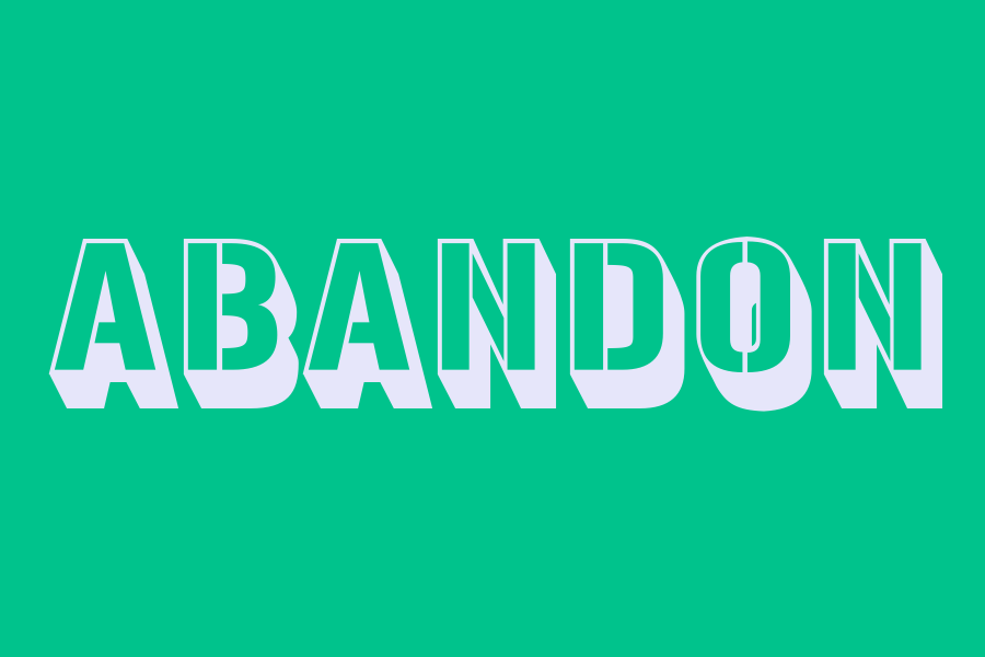 abandon