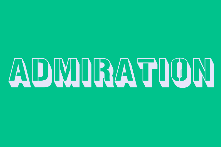 admiration