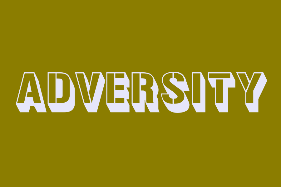 adversity