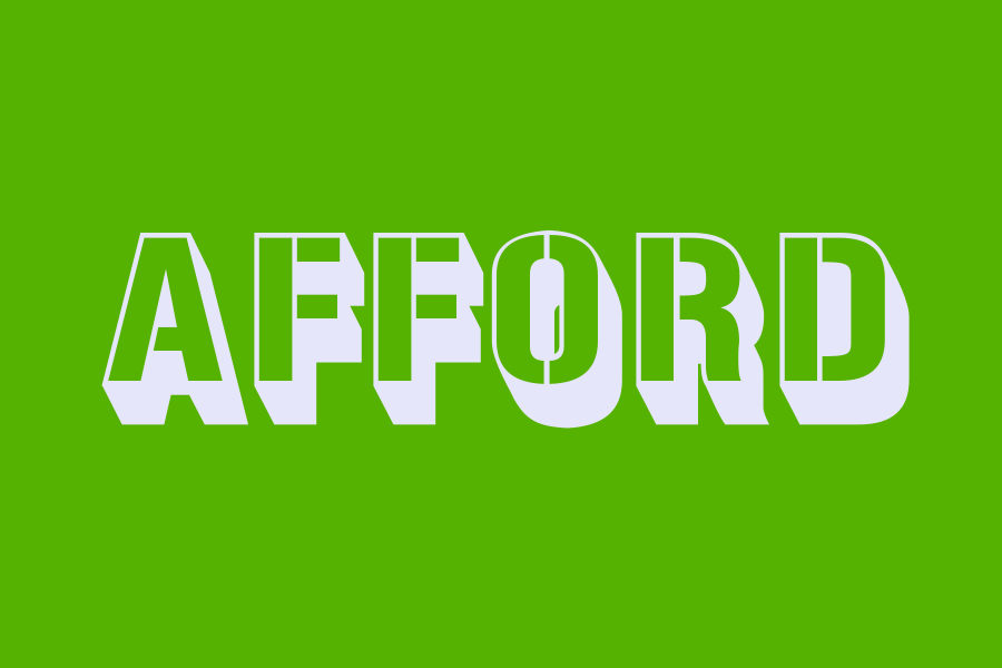 afford