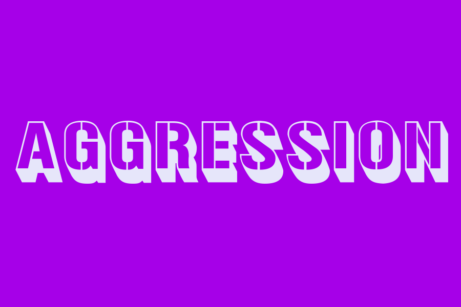 aggression