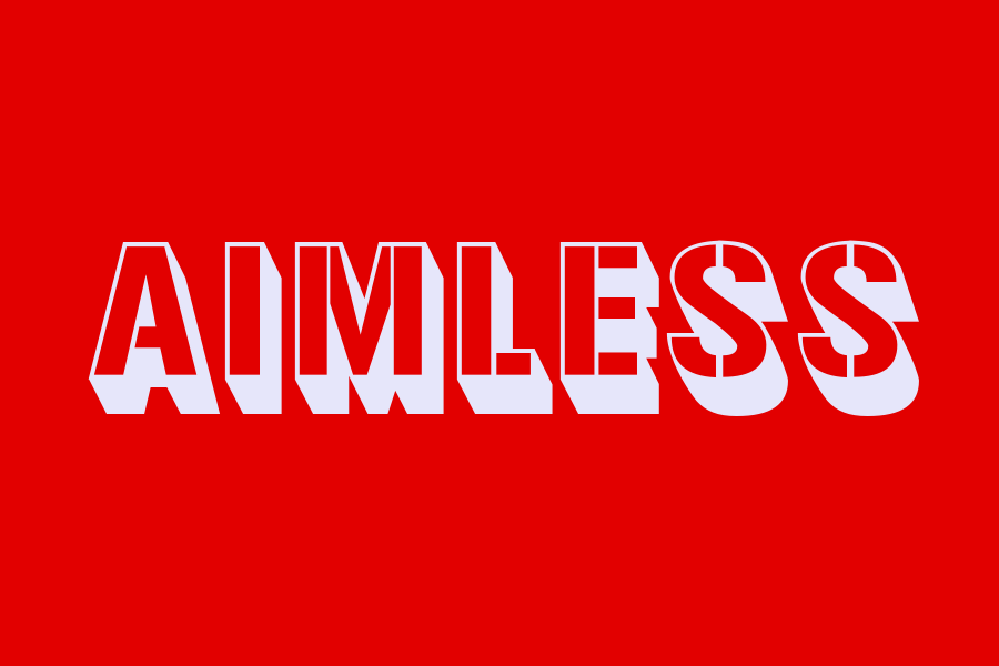 aimless