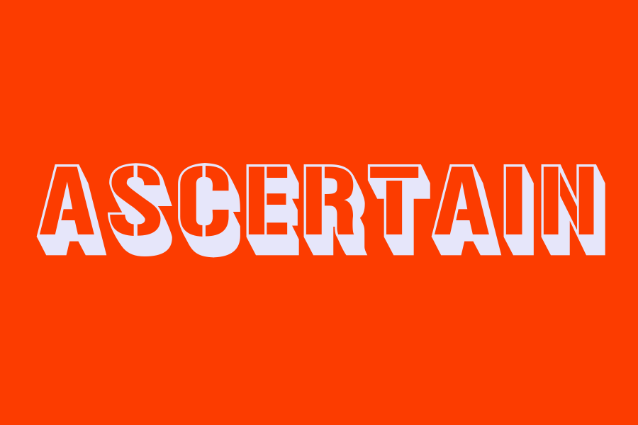 ascertain