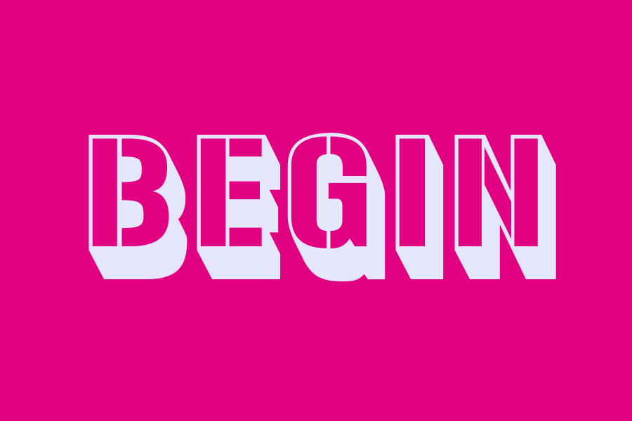 begin