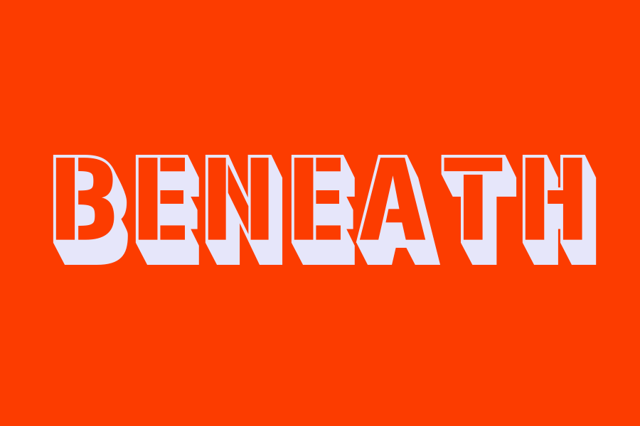 beneath