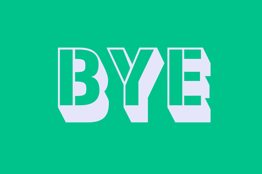 bye