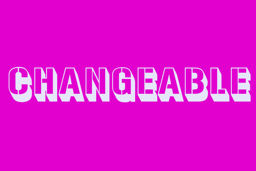 changeable