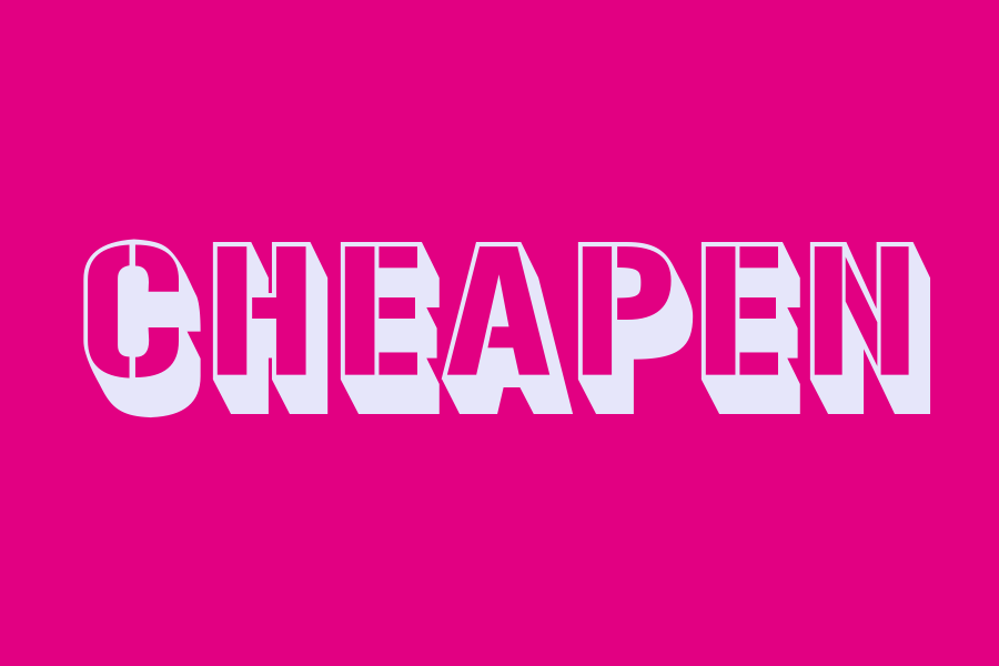 cheapen