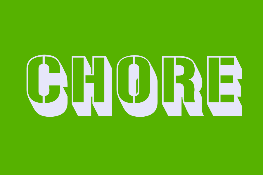 chore