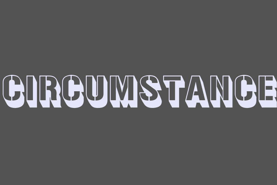 circumstance