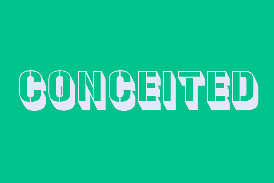 conceited