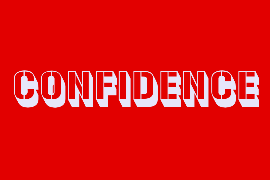 confidence
