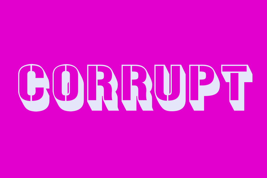 corrupt