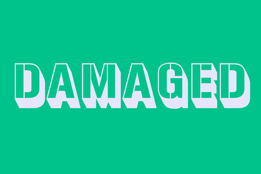 damaged