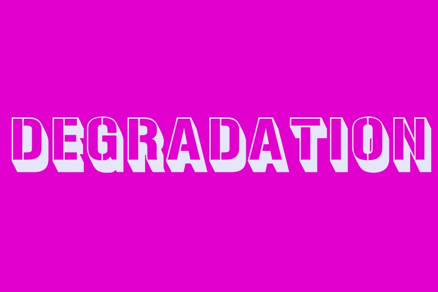 degradation
