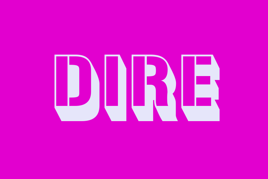 dire