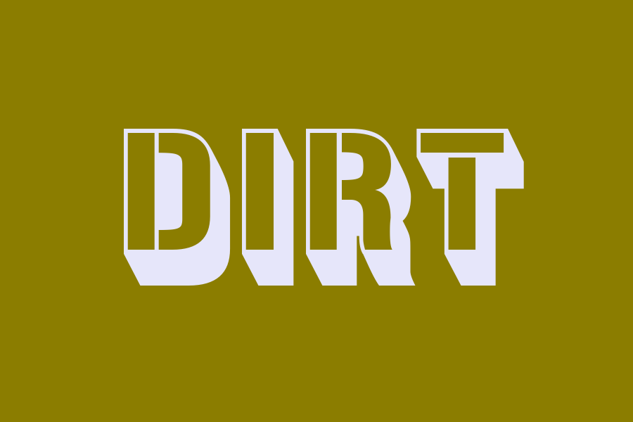 dirt