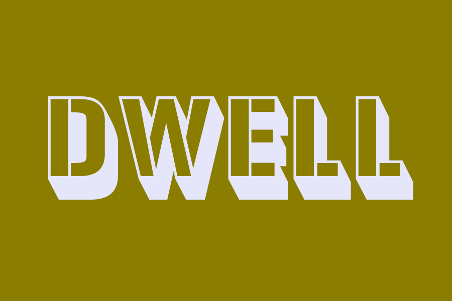 dwell