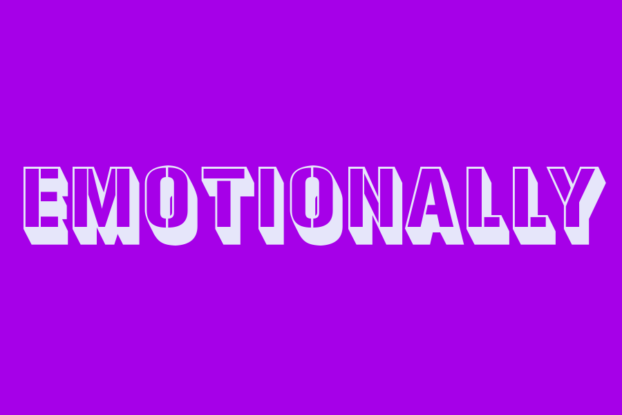 emotionally