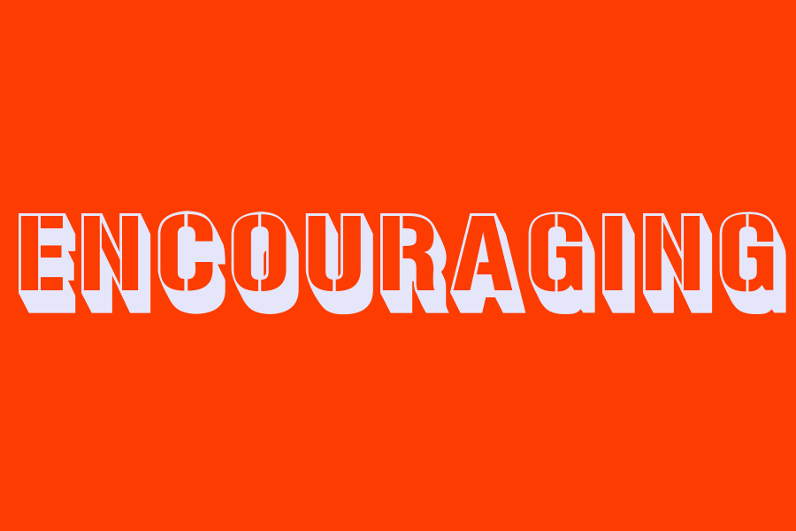 encouraging