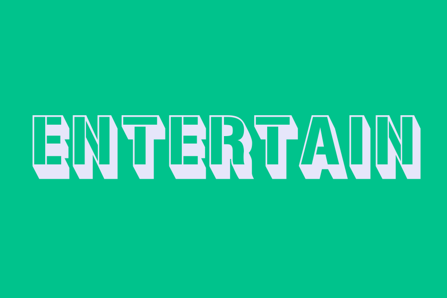 entertain