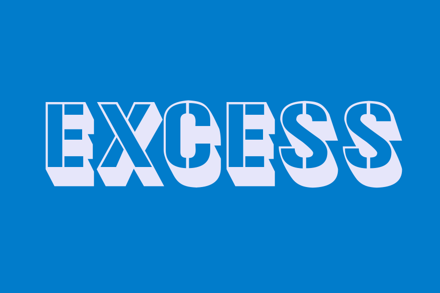 excess