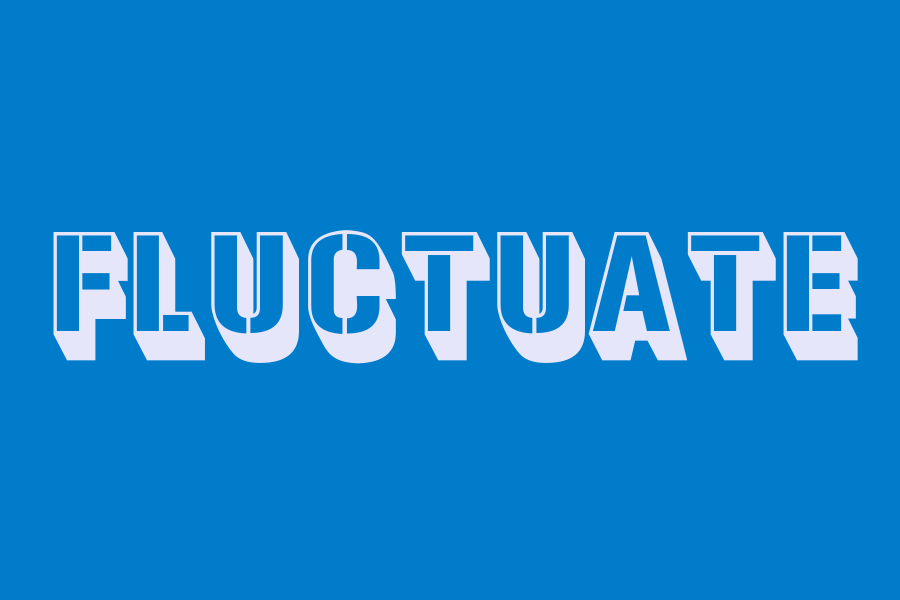 fluctuate