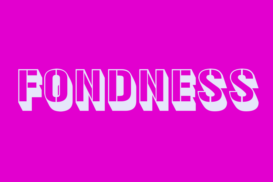 fondness