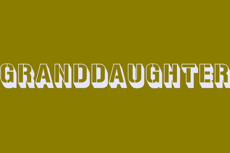 granddaughter