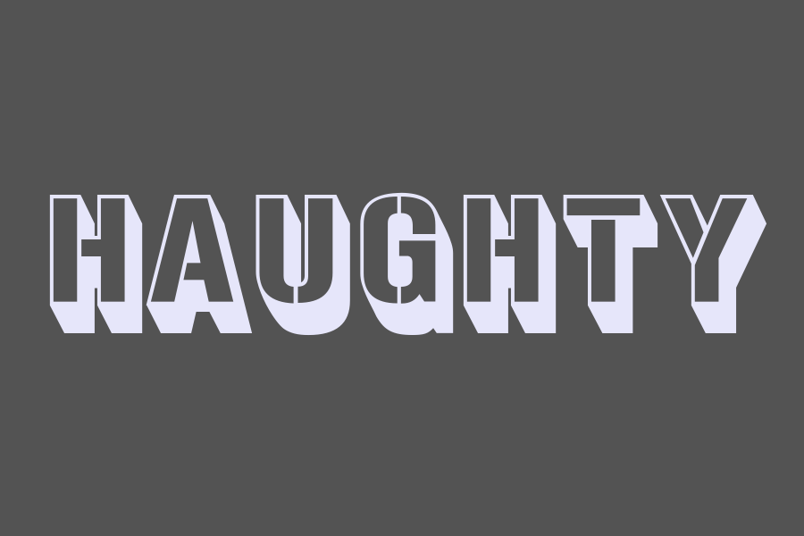 haughty