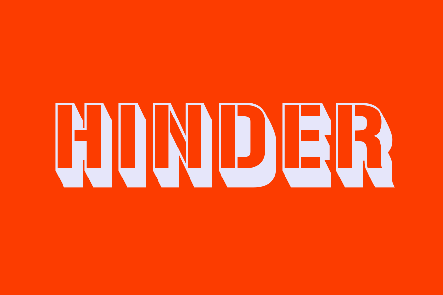 hinder