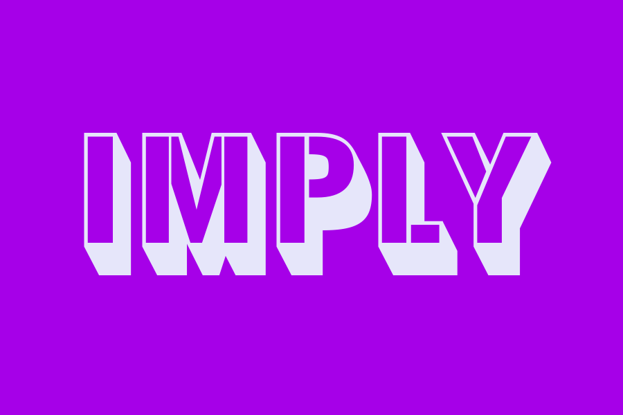 imply