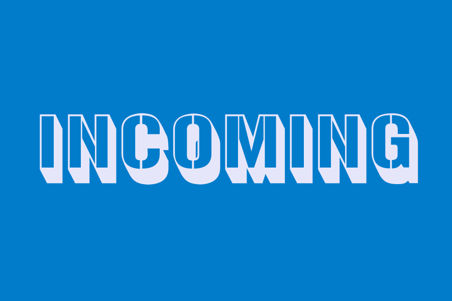 incoming
