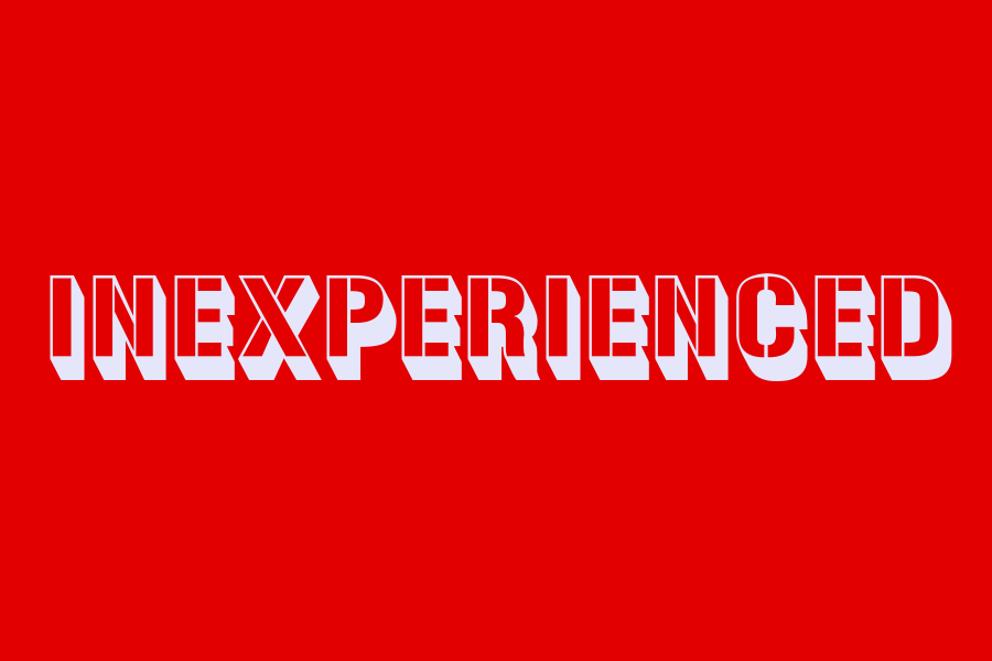 inexperienced