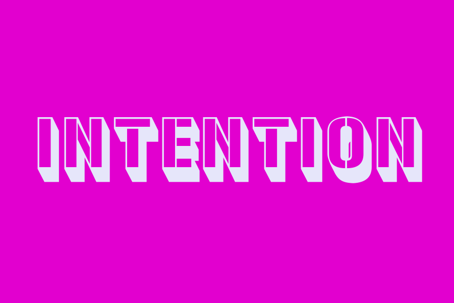 intention
