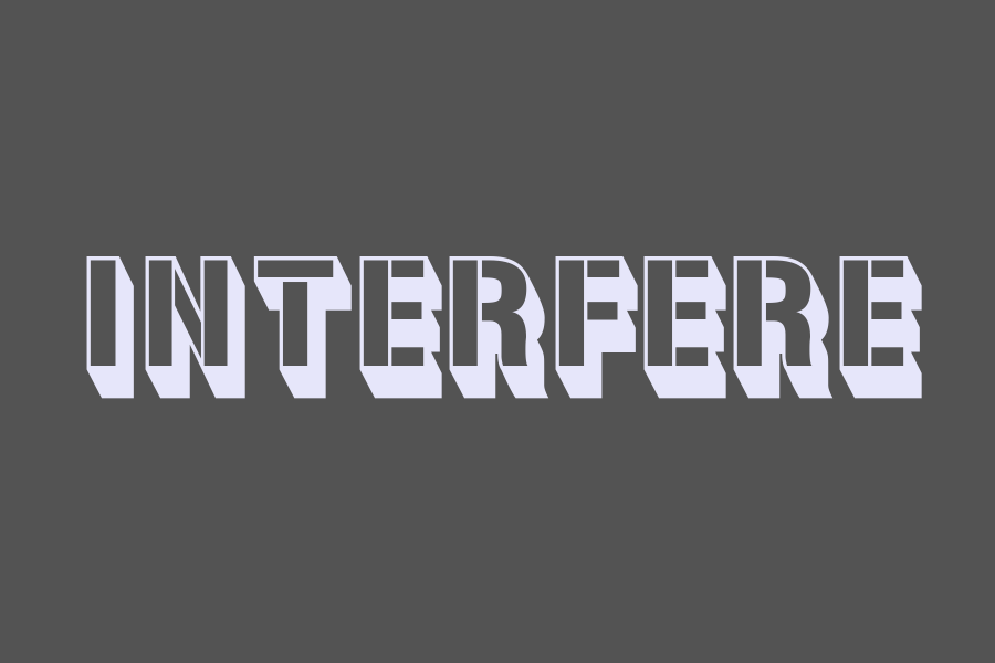 interfere