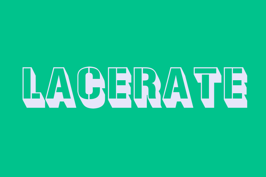 lacerate