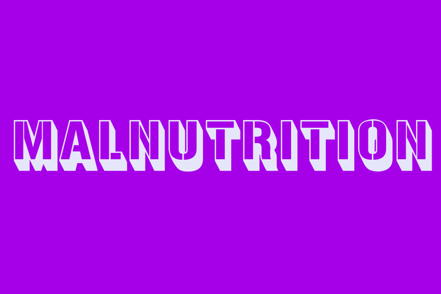 malnutrition