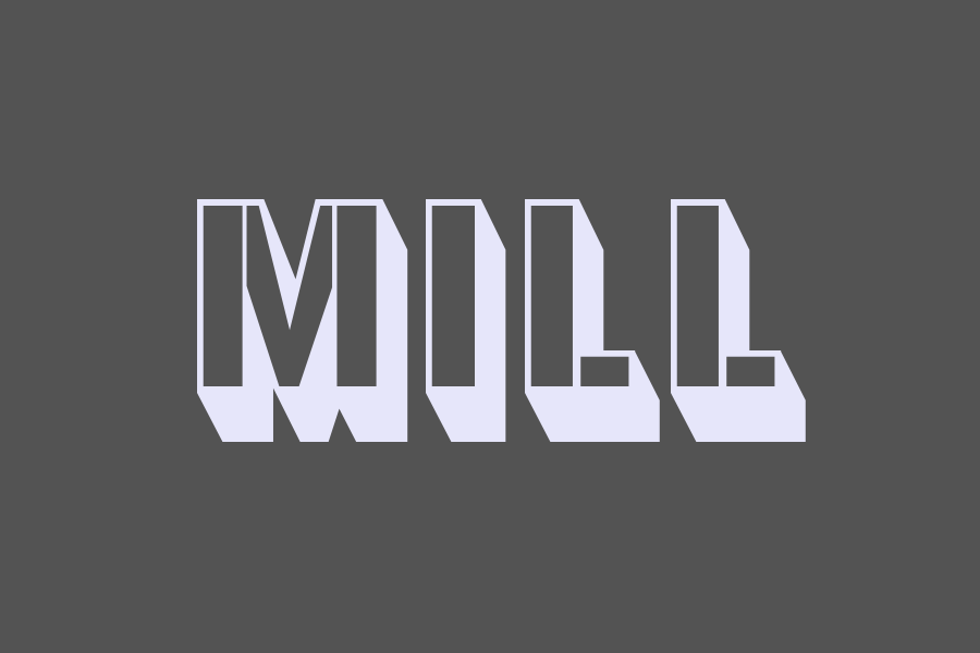 mill