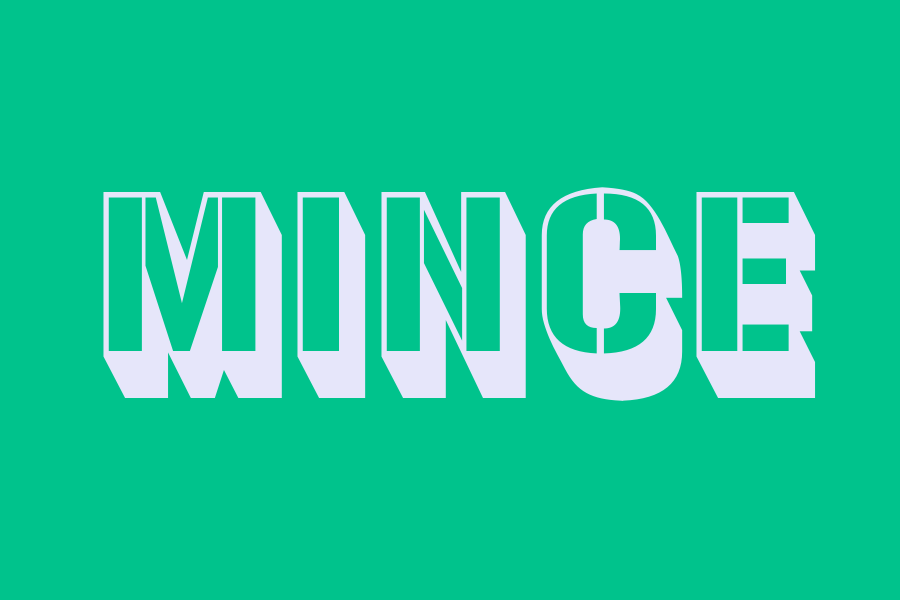 mince