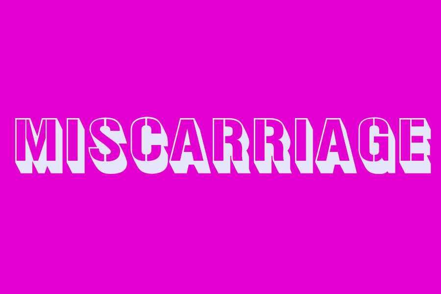 miscarriage