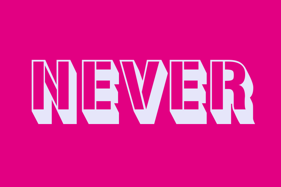 never