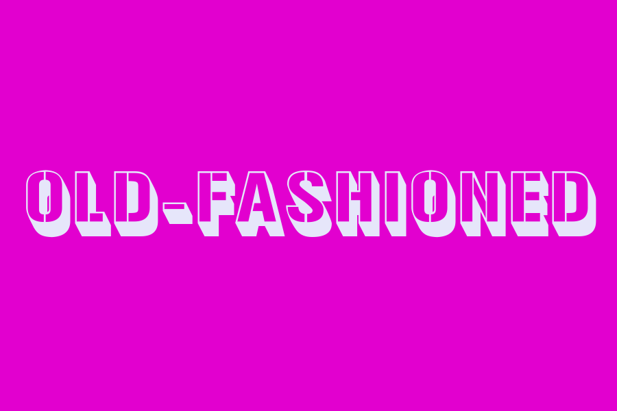 old-fashioned