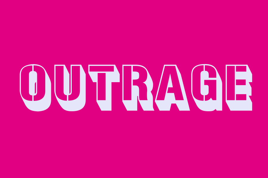 outrage