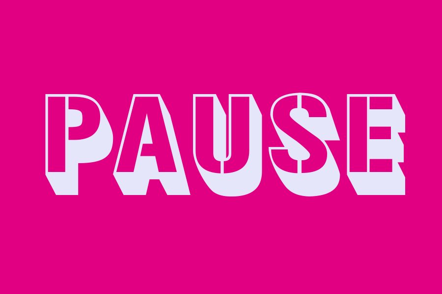 pause
