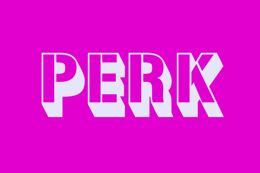 perk
