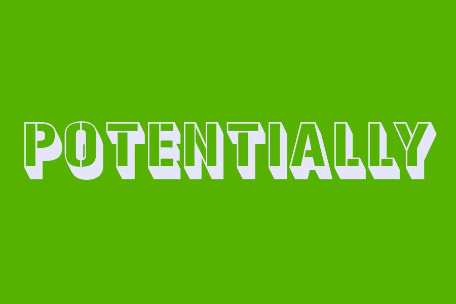 potentially