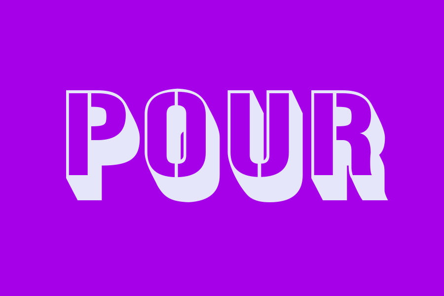 pour