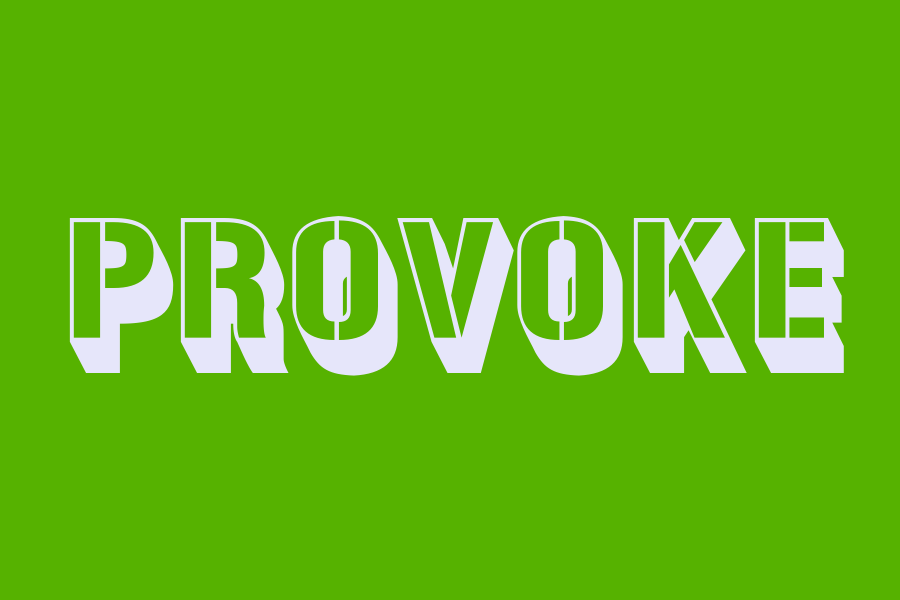 provoke