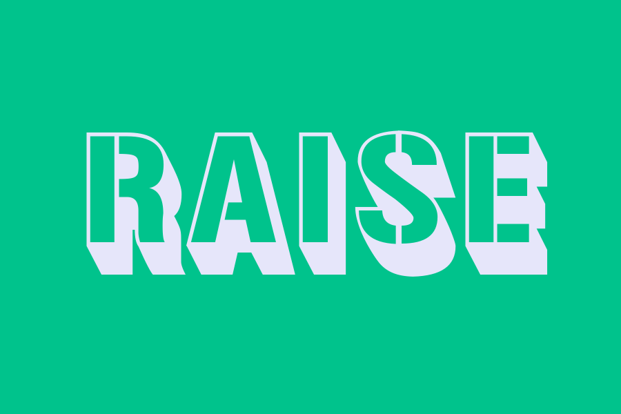 raise
